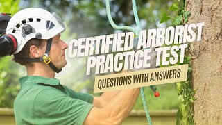 Arborist Practice Test Prep Questions and Answers  Can You Pass Arborist Exam [upl. by Rodger]