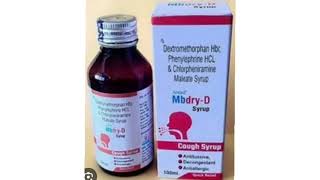 Mbdry D Syrup Dextromethorphan Hbr Phenylephrine HCL amp Chlorpheniramine Maleate Syrup [upl. by Ahseetal853]