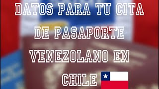 Tips Para tú Cita de pasaporte VENEZOLANO en CHILE [upl. by Enoryt842]