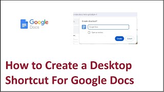 How to Create a Desktop Shortcut For Google Docs [upl. by Anelehs]