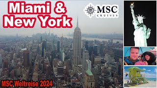 Endlich USA🇺🇸 Miami amp New York Spektakuläre Einfahrt🛳️ MSC Weltreise 2024 mit der MSC Poesia 025 [upl. by Trebmal]