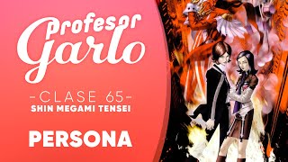 Profesor Garlo  Clase 65 Shin Megami Tensei Persona [upl. by Lissa]