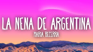 Maria Becerra  LA NENA DE ARGENTINA [upl. by Noreen]