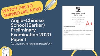 AngloChinese School Barker Road 2020 GCE Olevel Physics Prelim Paper 1 6091 FULL SOLUTION [upl. by Aleusnoc581]