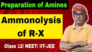 Preparation of Amines 04  Ammonolysis of Alkyl Halide  Class 12 NEET IITJEE [upl. by Cissiee137]