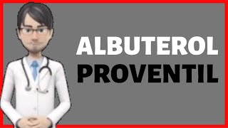 ALBUTEROL Ventolin Proventil Albuterol Review What is albuterol used for [upl. by Anoval]