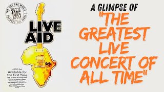 Live Aid  A Glimpse of the Greatest Live Concert of All Time [upl. by Danielle]