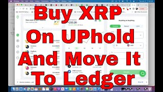 How to Buy XRP on UPhold and MOVE IT TO LEDGER [upl. by Lek]