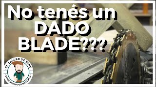 ✅ LA MEJOR alternativa al DADO BLADE para hacer ranuras y encastres [upl. by Yrallih]