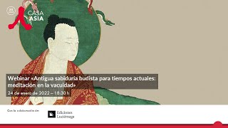 Webinar «Antigua sabiduría budista para tiempos actuales meditación en la vacuidad» [upl. by Namref]