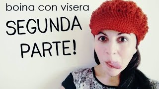 Boina con Visera a Crochet  también para niñas  PARTE 22 [upl. by Tiduj]