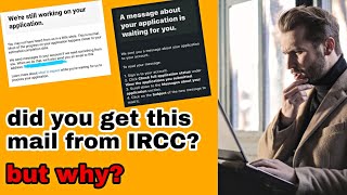 Received MAIL from IRCC why did you get this  Latest IRCC Updates  Canada Visa Updates [upl. by Yendyc]