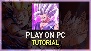 How To Play Dragon Ball Legends on PC amp Mac [upl. by Ynner]