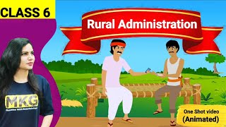 Rural Administration Class 6  Chapter 5 Civics animated  Class 6 civics one shot video [upl. by Gaspar]