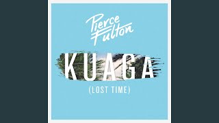 Kuaga Lost Time Radio Edit [upl. by Nyleek521]