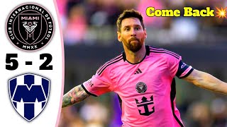 Inter Miami FC vs Monterrey 51 Highlightsamp All Goals 2024 HD🔥Messi Magical Goals and come back 💥 [upl. by Nigel18]