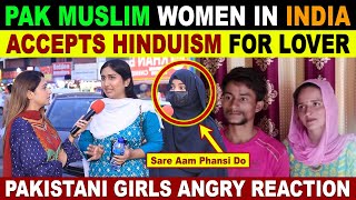 PAK WOMAN SEEMA HAIDER CONVERTS TO HINDUISM FOR INDIAN LOVER SACHIN  PAKISTANI GIRLS REACTION [upl. by Aleetha583]