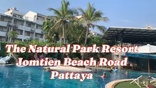 NATURAL PARK RESORT JOMTIEN BEACH PATTAYA Great Location Beach Front Close To BarsLow Season [upl. by Lourie]