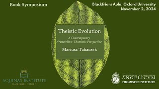 The Metaphysics of Evolution in Light of Thomistic Philosophy of Nature  Travis Dumsday [upl. by Devaj]