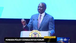 MR PRESIDENT Ruto powerfully speaks during the launch of Kenyas Foreign Policy [upl. by Thorny]