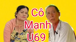 Cô Mạnh U69 có đi tuyển chồng [upl. by Burroughs]