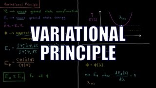 Quantum Chemistry 81  Variational Principle [upl. by Slin628]