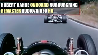 HQ F2 1967 Hubert Hahne quotBMW Lolaquot Onboard Nurburgring REMASTER AUDIOVIDEO [upl. by Winzler]