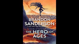 Bran Sanderson  The Hero Of Ages Audiobook Full 1 [upl. by Jemie]