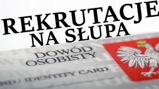 JAK ZOSTAĆ SŁUPEM  REKRUTACJE  Niewiedza nie zwalnia od odpowiedzialności [upl. by Riamu831]