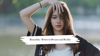 Hanashita  Between Dreams and Reality Official Audio [upl. by Yhtak41]