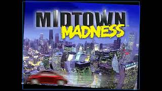 Midtown Madness  Track 1 Extended [upl. by Rimola]