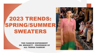 2023 SpringSummer Trends Knitwear [upl. by Ditzel346]