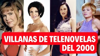 VILLANAS de TELENOVELAS Mexicanas del 2000 😈 MALDITAS [upl. by Bronwyn]