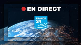 FRANCE 24 – EN DIRECT – Info et actualités internationales en continu 24h24 [upl. by Tressia]