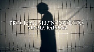 Diversamente stabili quotProcesso allInfanticida Maria Farrarquot 262728 marzo al Teatro Elettra [upl. by Eahsram]