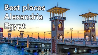 Top 10 places to visit in Alexandria Egypt  Travel guide [upl. by Greysun]