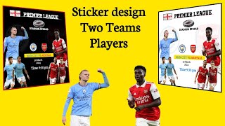 Sida sticker ka Ciyaaraha Loo Sameeyo Pixellab How To Poster design two teams Football Pixellab [upl. by Godspeed]