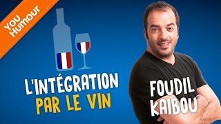 FOUDIL KAIBOU  Lintégration par le vin [upl. by Tyre]