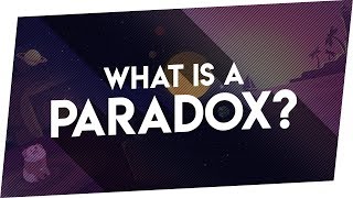 WHAT IS A PARADOX  The Types of Paradoxes [upl. by Eilrak]