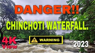 Chinchoti Waterfall  DANGER ⚠️  4Kview  Waterfalls in Thane  Monsoon Trekking [upl. by Aneehsirk]