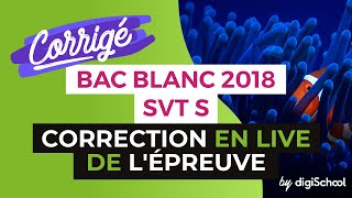 Bac Blanc by digiSchool  Correction en LIVE du Bac Blanc de SVT Série S [upl. by Gamin99]