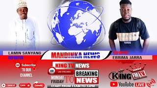 MANDINKA NEWS BY EBRIMA JARRA AND LAMIN SANYANG 28112024  KING TV GAMBIA [upl. by Bailie]