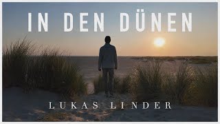 In den Dünen  Lukas Linder Original Song [upl. by Frum451]