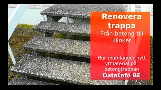 Renovera trappa  Från betong till klinker [upl. by Frederico692]