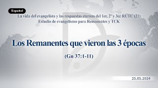 25052024 Estudio de evangelismo para Remanentes y TCK [upl. by Suiradel]