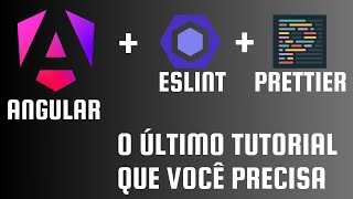 Tutorial Angular  Eslint  Prettier [upl. by Acinoev]