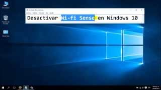 Desactivar Wifi Sense en Windows 10 [upl. by Placeeda]