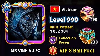 I met Level 999 🙀 Mr VINH VU FC 🔥 230 Berlin 190 Venice Rings 8 ball pool [upl. by Ornie]