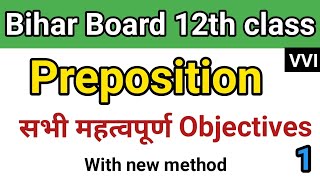 12th Class Preposition Objectives  Preposition With New Method [upl. by Yenal]