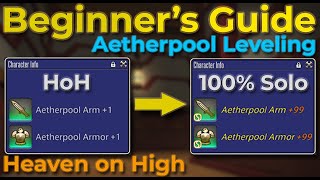 How to Aetherpool FarmLevel in Heaven on HighHoH  100 Solo  From Unlock to Lone Hero [upl. by Jorey]